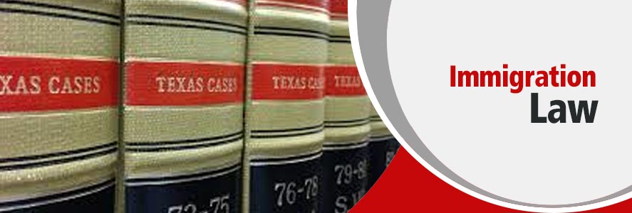 Immigration Law in Greater Fort Worth, Texas